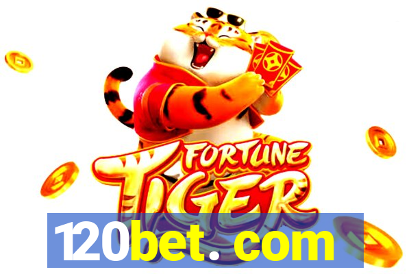 120bet. com